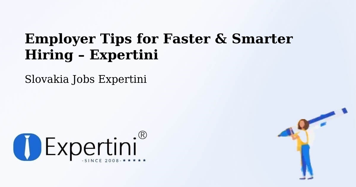 Employer Tips for Hiring & Recruitment – Nitra - Nitra, Slovakia Jobs Expertini