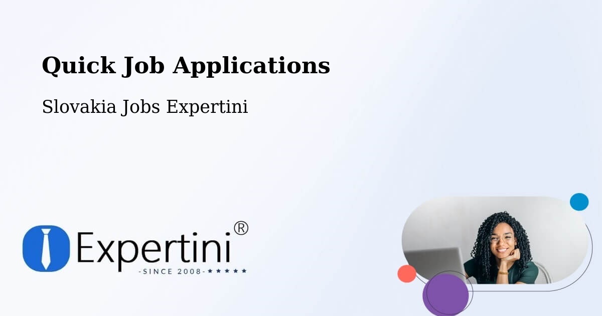 Quick Apply Feature – Nitra - Slovakia Jobs Expertini